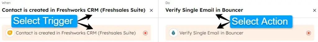 Trigger and action to set up automation for verifying new Freshworks CRM contacts in Bouncer