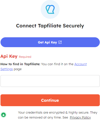 Input the API token to connect Tapfiliate with Integrately