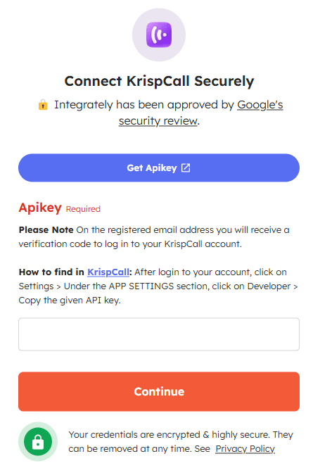 To connect KrispCall, you'll need to enter the API Key